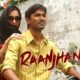Raanjhanaa Re release